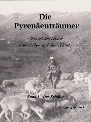 cover image of Die Pyrenäenträumer--Der Schäfer